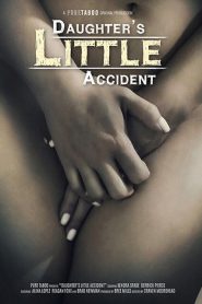 Daughter’s Little Accident