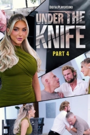 Under The Knife – Episode 4